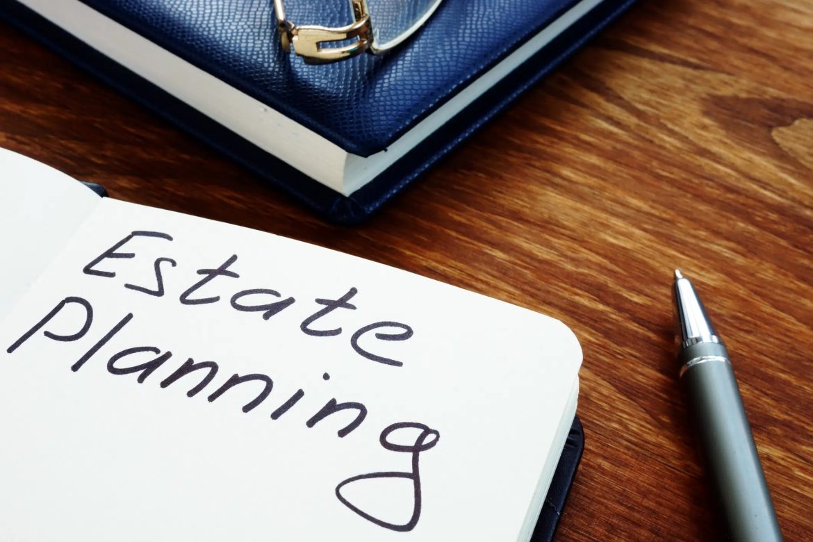 Estate Planning: Securing Your Financial Legacy